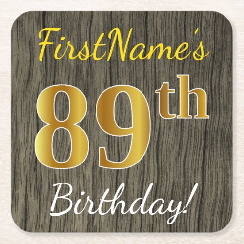 Faux Wood Faux Gold 89th Birthday  Custom Name Square Paper Coaster