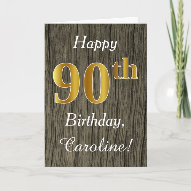 Faux Wood, Faux Gold 90th Birthday + Custom Name Card (Front)