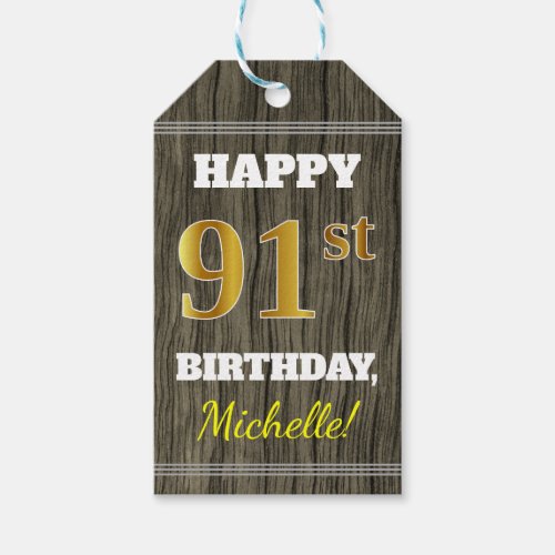 Faux Wood Faux Gold 91st Birthday  Custom Name Gift Tags