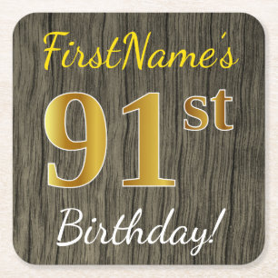 Faux Wood, Faux Gold 91st Birthday + Custom Name Square Paper Coaster
