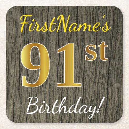 Faux Wood Faux Gold 91st Birthday  Custom Name Square Paper Coaster