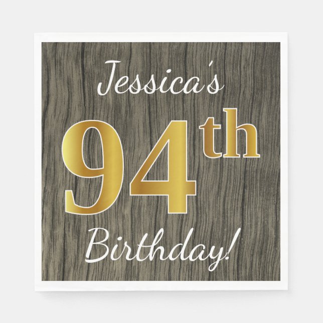 Faux Wood, Faux Gold 94th Birthday + Custom Name Paper Napkins (Front)