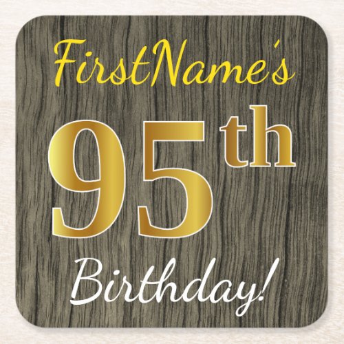 Faux Wood Faux Gold 95th Birthday  Custom Name Square Paper Coaster