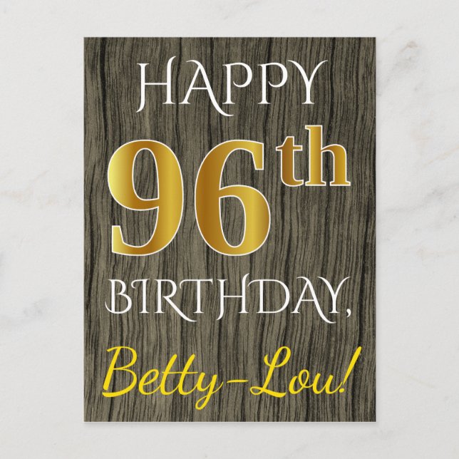 Faux Wood, Faux Gold 96th Birthday + Custom Name Postcard (Front)