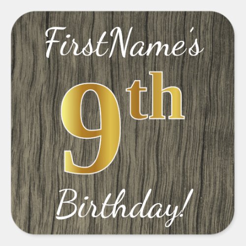 Faux Wood Faux Gold 9th Birthday  Custom Name Square Sticker