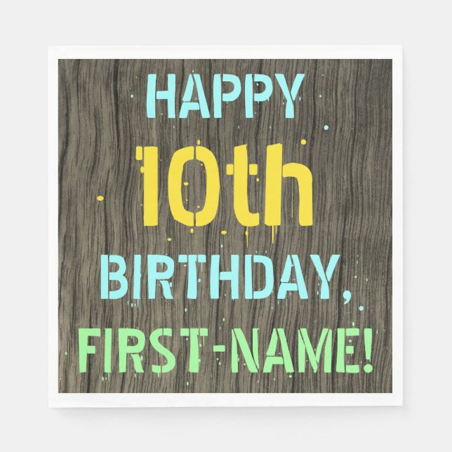 Faux Wood, Painted Text Look, 10th Birthday + Name Napkins (Front)