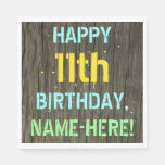 [ Thumbnail: Faux Wood, Painted Text Look, 11th Birthday + Name Napkins ]