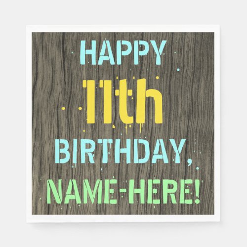 Faux Wood Painted Text Look 11th Birthday  Name Napkins