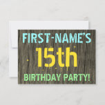 [ Thumbnail: Faux Wood, Painted Text Look, 15th Birthday + Name Invitation ]