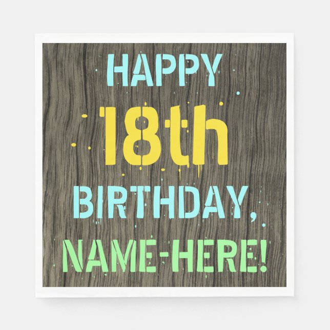 Faux Wood, Painted Text Look, 18th Birthday + Name Napkins (Front)
