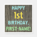 [ Thumbnail: Faux Wood, Painted Text Look, 1st Birthday + Name Napkins ]