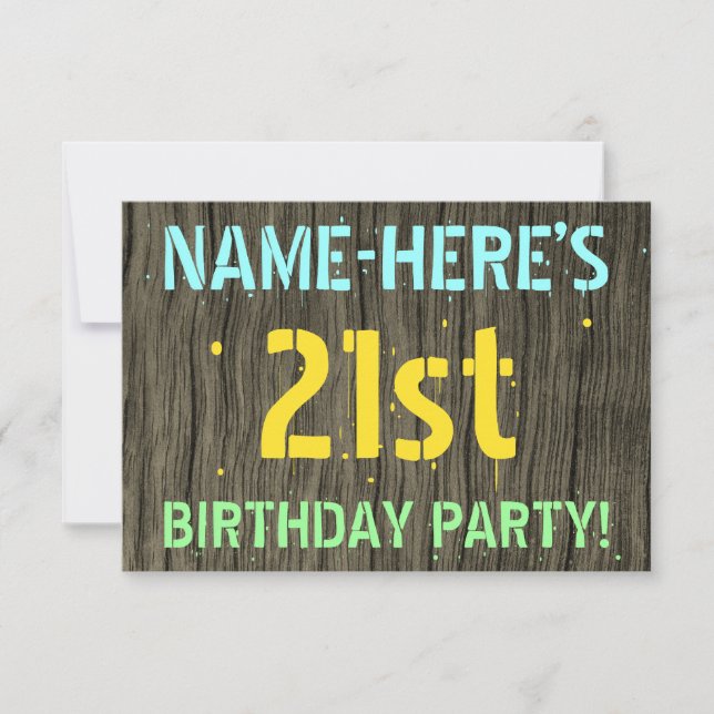 Faux Wood, Painted Text Look, 21st Birthday + Name Invitation (Front)