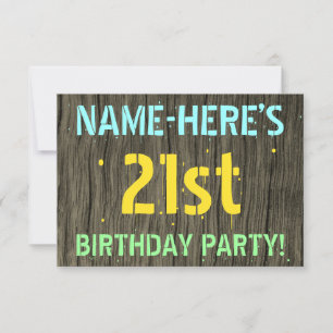 Faux Wood, Painted Text Look, 21st Birthday + Name Invitation