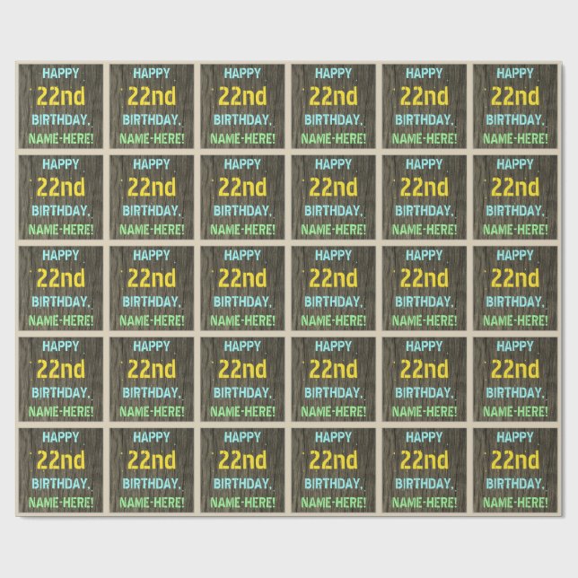 Faux Wood, Painted Text Look, 22nd Birthday + Name Wrapping Paper (Flat)