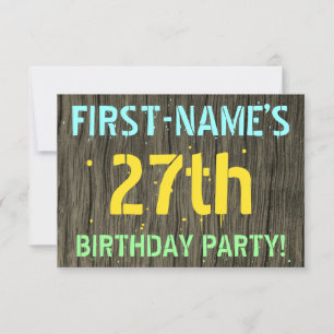 Faux Wood, Painted Text Look, 27th Birthday + Name Invitation