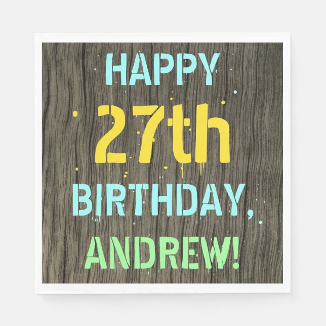 Faux Wood, Painted Text Look, 27th Birthday + Name Napkins (Front)