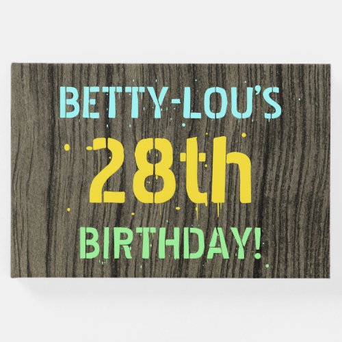 Faux Wood Painted Text Look 28th Birthday  Name Guest Book