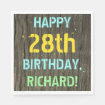 [ Thumbnail: Faux Wood, Painted Text Look, 28th Birthday + Name Napkins ]