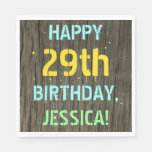 [ Thumbnail: Faux Wood, Painted Text Look, 29th Birthday + Name Napkins ]