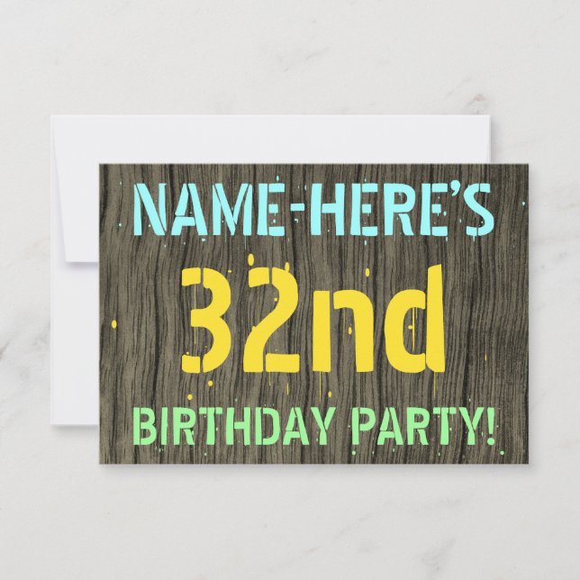 Faux Wood, Painted Text Look, 32nd Birthday + Name Invitation (Front)