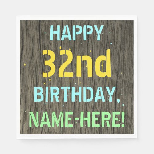 Faux Wood Painted Text Look 32nd Birthday  Name Napkins