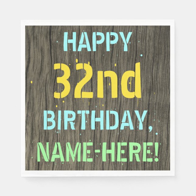 Faux Wood, Painted Text Look, 32nd Birthday + Name Napkins (Front)