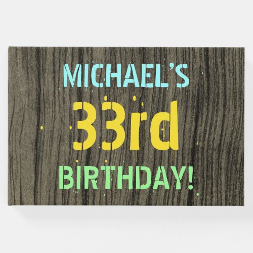 Faux Wood Painted Text Look 33rd Birthday  Name Guest Book