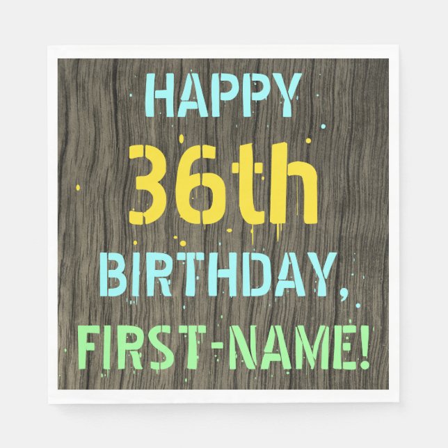 Faux Wood, Painted Text Look, 36th Birthday + Name Napkins (Front)