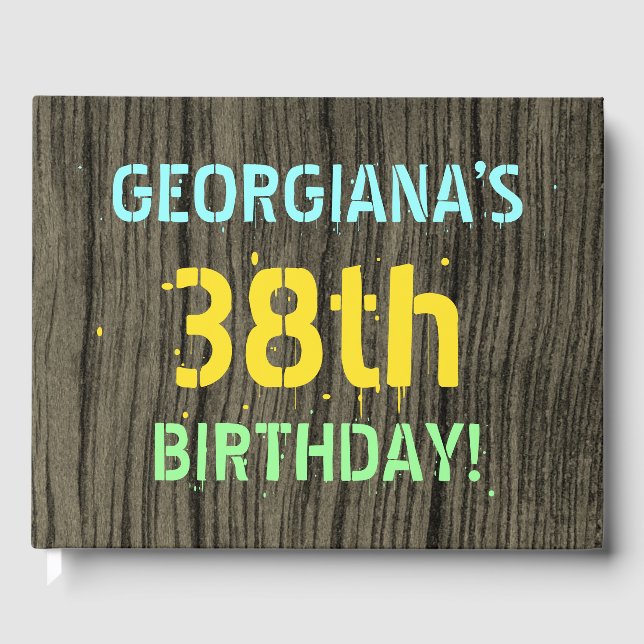 Faux Wood, Painted Text Look, 38th Birthday + Name Guest Book (Front)