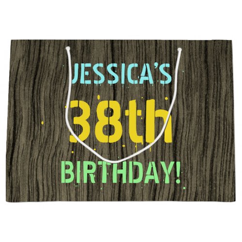 Faux Wood Painted Text Look 38th Birthday  Name Large Gift Bag