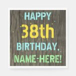 [ Thumbnail: Faux Wood, Painted Text Look, 38th Birthday + Name Napkins ]