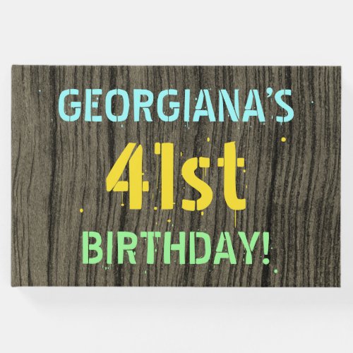 Faux Wood Painted Text Look 41st Birthday  Name Guest Book