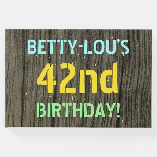 Faux Wood Painted Text Look 42nd Birthday  Name Guest Book