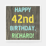 [ Thumbnail: Faux Wood, Painted Text Look, 42nd Birthday + Name Napkins ]