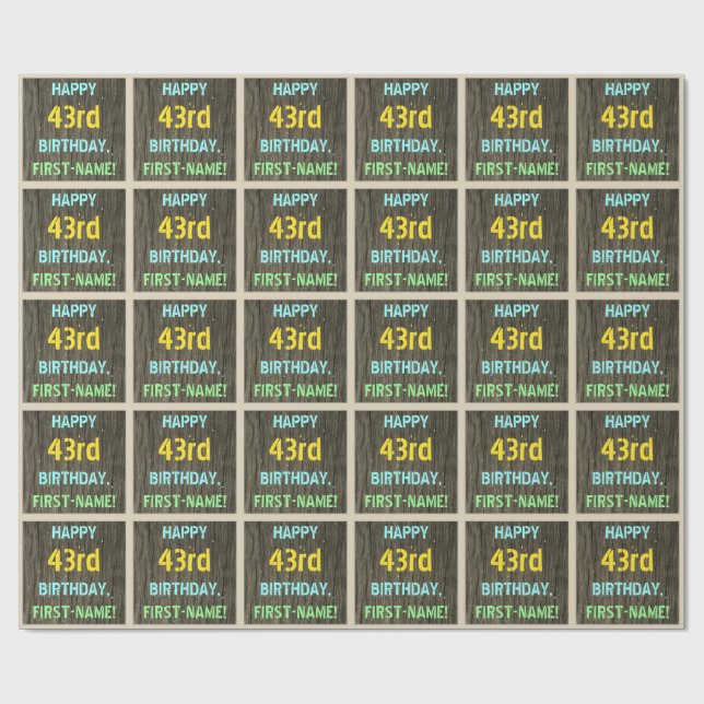 Faux Wood, Painted Text Look, 43rd Birthday + Name Wrapping Paper (Flat)