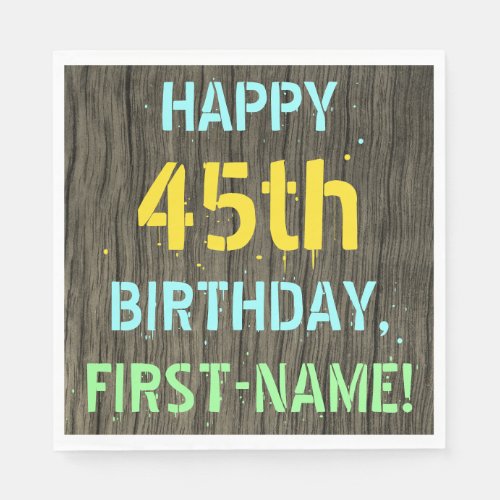 Faux Wood Painted Text Look 45th Birthday  Name Napkins