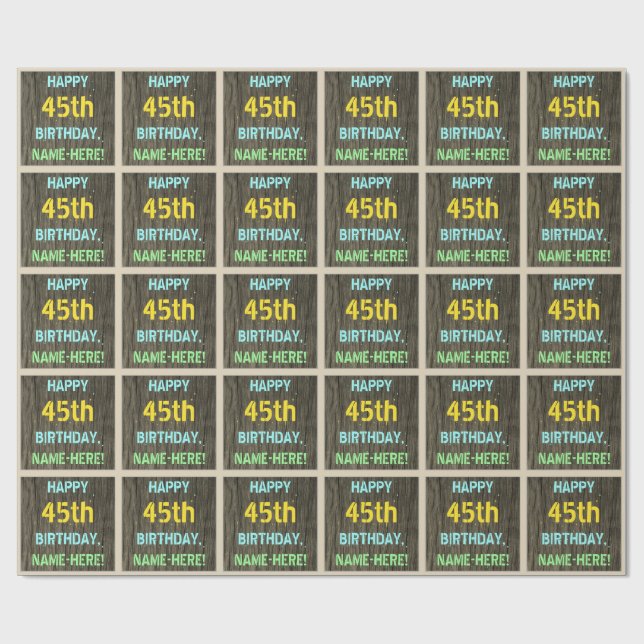 Faux Wood, Painted Text Look, 45th Birthday + Name Wrapping Paper (Flat)