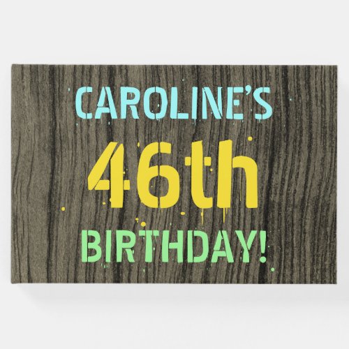 Faux Wood Painted Text Look 46th Birthday  Name Guest Book