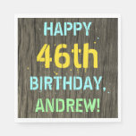 [ Thumbnail: Faux Wood, Painted Text Look, 46th Birthday + Name Napkins ]