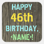 [ Thumbnail: Faux Wood, Painted Text Look, 46th Birthday + Name Sticker ]