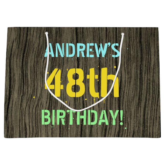 Faux Wood, Painted Text Look, 48th Birthday + Name Large Gift Bag (Front)