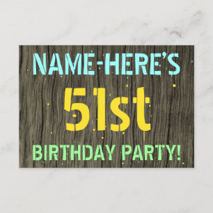 Faux Wood, Painted Text Look, 51st Birthday + Name Invitation