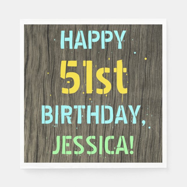 Faux Wood, Painted Text Look, 51st Birthday + Name Napkins (Front)