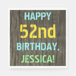 [ Thumbnail: Faux Wood, Painted Text Look, 52nd Birthday + Name Napkins ]