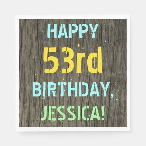 Faux Wood Painted Text Look 53rd Birthday  Name Napkins