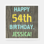 [ Thumbnail: Faux Wood, Painted Text Look, 54th Birthday + Name Napkins ]