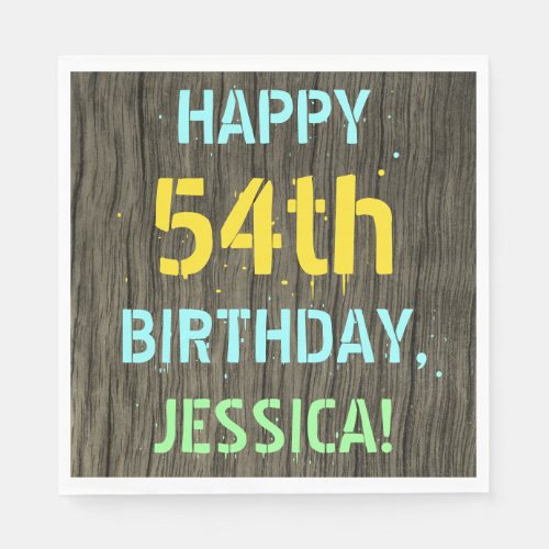 Faux Wood Painted Text Look 54th Birthday  Name Napkins