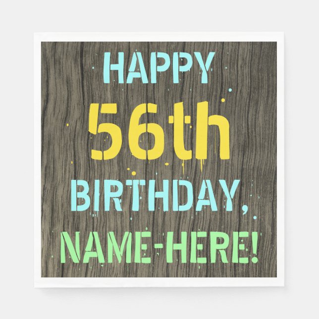 Faux Wood, Painted Text Look, 56th Birthday + Name Napkins (Front)