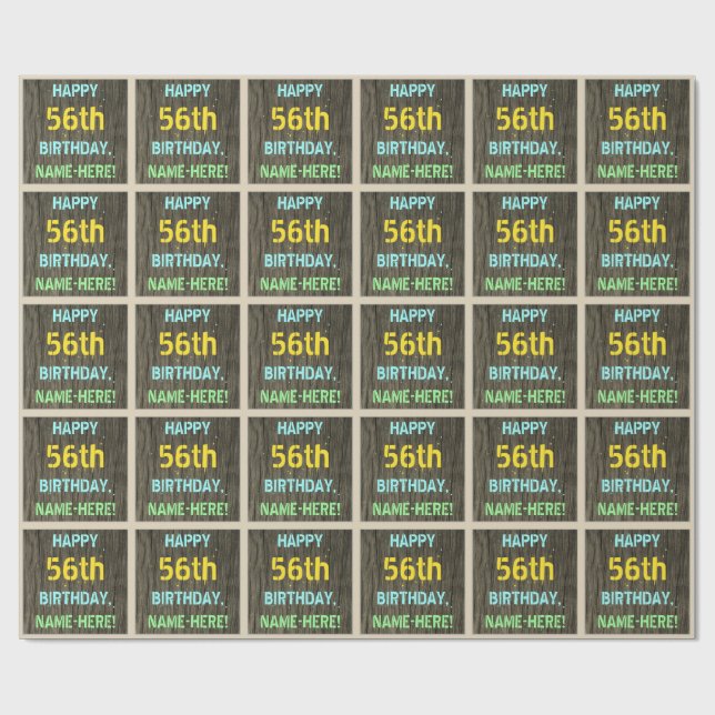 Faux Wood, Painted Text Look, 56th Birthday + Name Wrapping Paper (Flat)