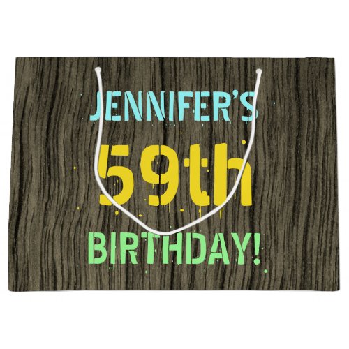Faux Wood Painted Text Look 59th Birthday  Name Large Gift Bag